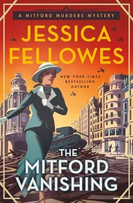 La desaparición de Mitford: Un misterio de los asesinatos de Mitford - The Mitford Vanishing: A Mitford Murders Mystery