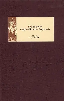 Los británicos en la Inglaterra anglosajona - Britons in Anglo-Saxon England