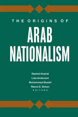 Los orígenes del nacionalismo árabe - The Origins of Arab Nationalism