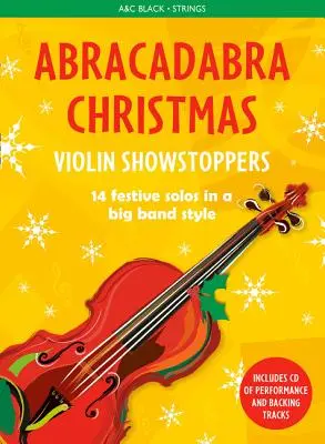 Abracadabra Navidad: Violin Showstoppers - Abracadabra Christmas: Violin Showstoppers