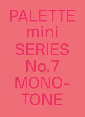 Paleta Mini 07: Monótono: Nuevos gráficos monocolor - Palette Mini 07: Monotone: New Single-Color Graphics