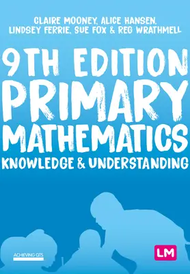 Matemáticas en primaria: Conocimiento y comprensión - Primary Mathematics: Knowledge and Understanding