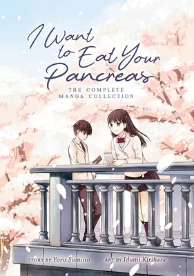 Quiero comerme tu páncreas (Manga) - I Want to Eat Your Pancreas (Manga)