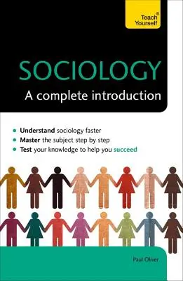 Sociología: Una introducción completa - Sociology: A Complete Introduction