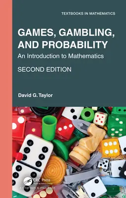 Juegos, apuestas y probabilidad: Una introducción a las matemáticas - Games, Gambling, and Probability: An Introduction to Mathematics