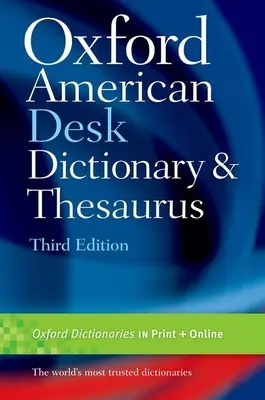 Diccionario y tesauro Oxford American Desk - Oxford American Desk Dictionary and Thesaurus