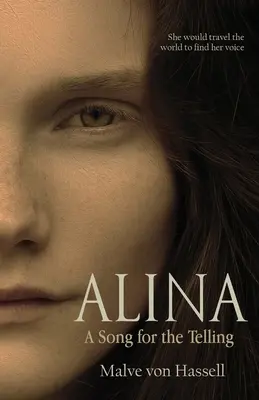 Alina: Una canción para contar - Alina: A Song For the Telling