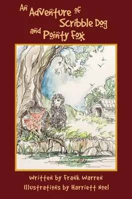 La aventura de Scribble Dog y Pointy Fox - An Adventure of Scribble Dog and Pointy Fox