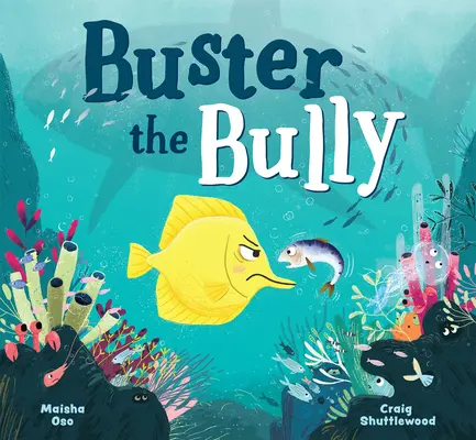 Buster, el matón - Buster the Bully