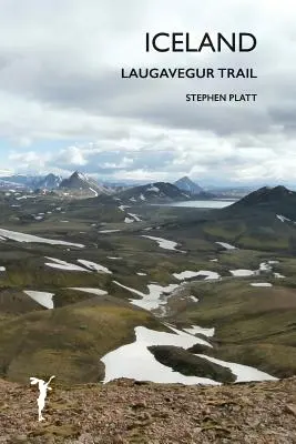 Islandia Sendero Laugavegur - Iceland: Laugavegur Trail