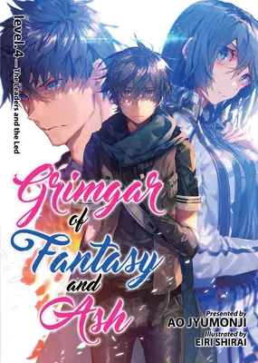 Grimgar of Fantasy and Ash (Novela ligera) Vol. 4 - Grimgar of Fantasy and Ash (Light Novel) Vol. 4
