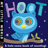 Hoot - Un libro para contar con agujeros - Hoot - A hole-some book of counting