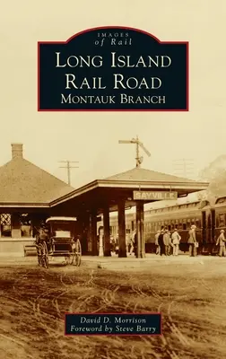 Ferrocarril de Long Island: Ramal Montauk - Long Island Rail Road: Montauk Branch