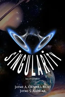 Singularidad: Segunda Edición - Singularity: Second Edition