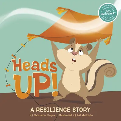 Cara arriba: Una historia de resiliencia - Heads Up!: A Resilience Story