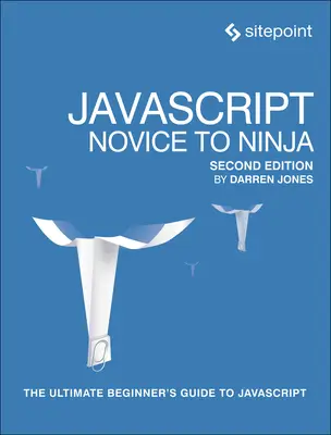 Javascript: De novato a ninja - Javascript: Novice to Ninja