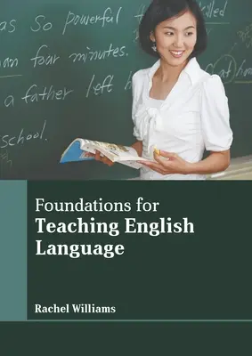 Fundamentos para la enseñanza de la lengua inglesa - Foundations for Teaching English Language