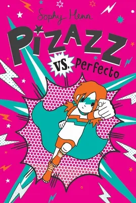 Pizazz contra Perfecto, 3 - Pizazz vs. Perfecto, 3