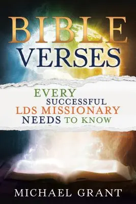 Versículos bíblicos que todo misionero mormón exitoso debe conocer - Bible Verses Every Successful Lds Missionary Needs to Know