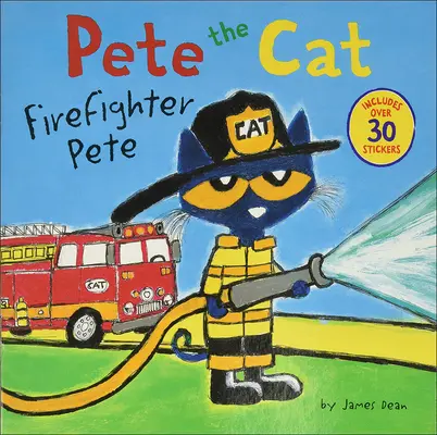 Pete el Gato: Pete el Bombero - Pete the Cat: Firefighter Pete