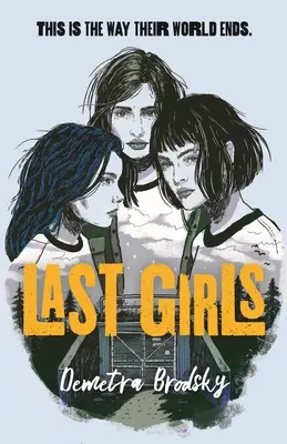 Las últimas chicas - Last Girls