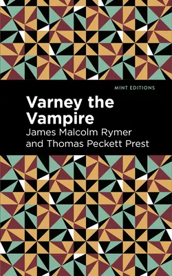 Varney el Vampiro - Varney the Vampire