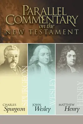 Comentarios paralelos al Nuevo Testamento - Parallel Commentary on the New Testament