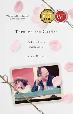 A través del jardín: Una historia de amor (con gatos) - Through the Garden: A Love Story (with Cats)