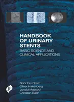 Manual de endoprótesis urinarias - Handbook of Urinary Stents