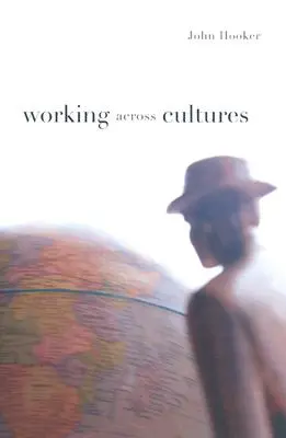 Trabajar entre culturas - Working Across Cultures