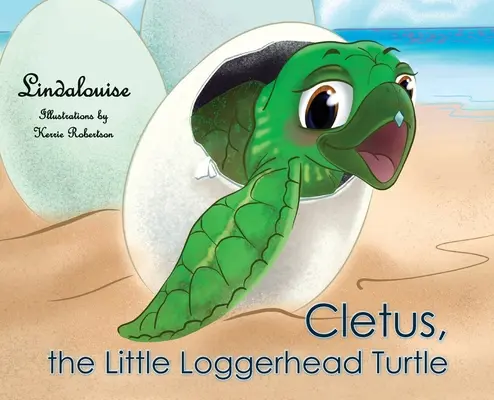 Cletus, la pequeña tortuga boba: La aventura inicial - Cletus, the Little Loggerhead Turtle: The Beginning Adventure