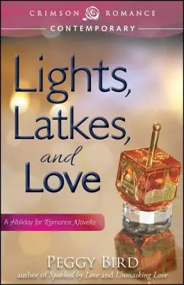 Luces, latkes y amor - Lights, Latkes, and Love