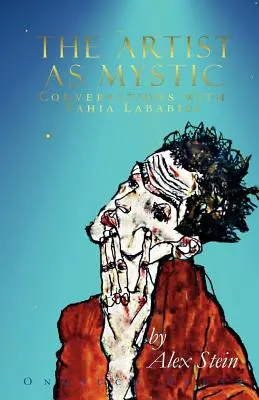 El artista como místico: Conversaciones con Yahia Lababidi - The Artist as Mystic: Conversations with Yahia Lababidi