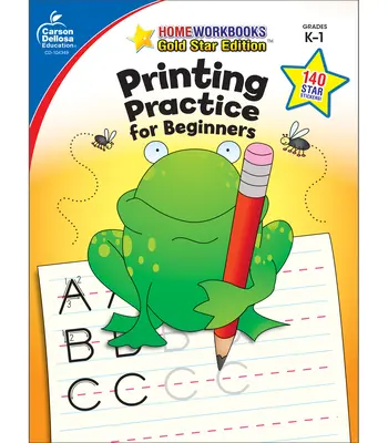 Práctica de la imprenta para principiantes, Grados K - 1: Gold Star Edition - Printing Practice for Beginners, Grades K - 1: Gold Star Edition