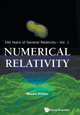 Relatividad numérica - Numerical Relativity