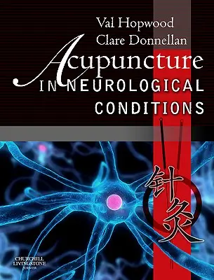 Acupuntura en afecciones neurológicas - Acupuncture in Neurological Conditions