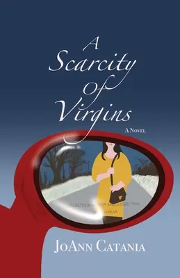 Escasez de vírgenes - A Scarcity of Virgins