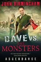 Dave contra los monstruos: Ascendencia (David Hooper) - Dave vs. the Monsters: Ascendance (David Hooper)