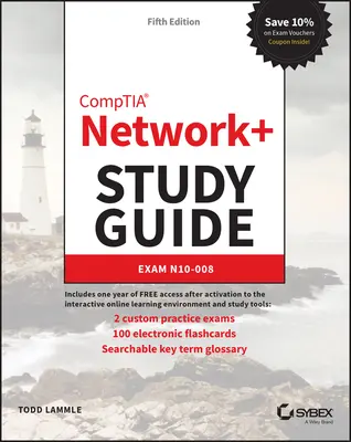 Guía de Estudio Comptia Network+: Examen N10-008 - Comptia Network+ Study Guide: Exam N10-008