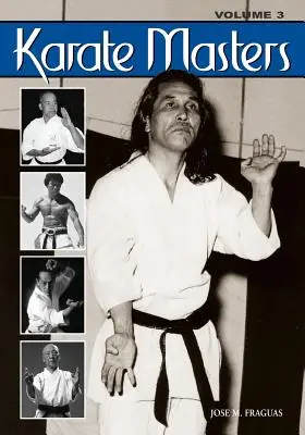 Maestros del kárate Volumen 3 - Karate Masters Volume 3