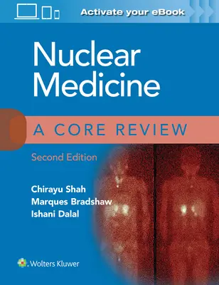 Medicina nuclear: A Core Review - Nuclear Medicine: A Core Review