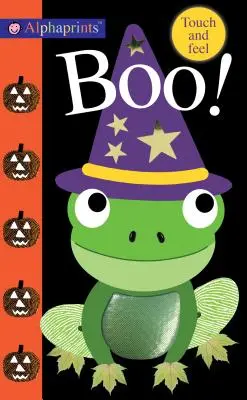 Alphaprints: ¡Boo! Tocar y Sentir - Alphaprints: Boo!: Touch and Feel