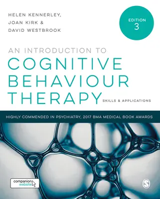 Introducción a la terapia cognitivo-conductual: Habilidades y aplicaciones - An Introduction to Cognitive Behaviour Therapy: Skills and Applications