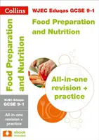 WJEC Eduqas GCSE 9-1 Food Preparation and Nutrition All-in-One Complete Revision and Practice - Ideal for Home Learning, 2022 and 2023 Exams