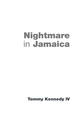 Pesadilla en Jamaica - Nightmare in Jamaica