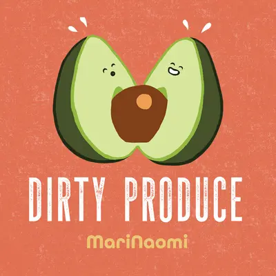 Productos sucios - Dirty Produce