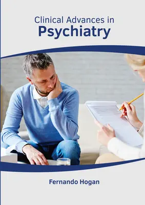 Avances clínicos en psiquiatría - Clinical Advances in Psychiatry