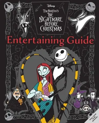 Pesadilla antes de Navidad: The Official Cookbook & Entertaining Guide - The Nightmare Before Christmas: The Official Cookbook & Entertaining Guide