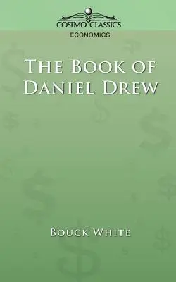 El libro de Daniel Drew - The Book of Daniel Drew