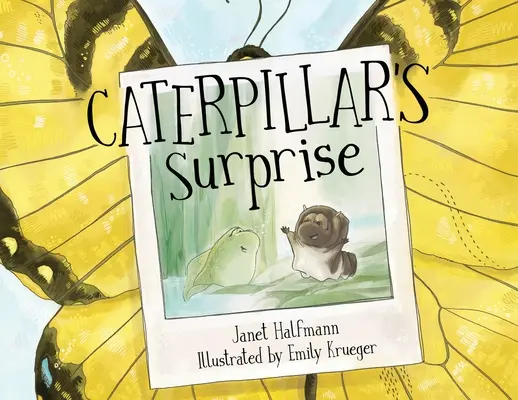 La sorpresa de la oruga - Caterpillar's Surprise